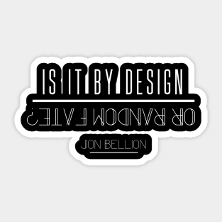 Design or Fate Sticker